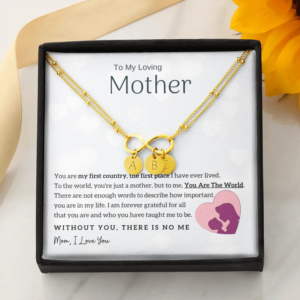 To My Loving Mother - You Are The World To Me! - Gold Infinity Bracelet (18k Gold Dipped)