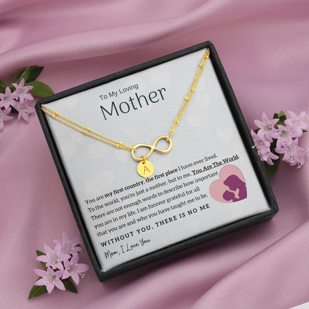 To My Loving Mother - You Are The World To Me! - Gold Infinity Bracelet (18k Gold Dipped)